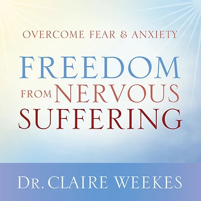 Freedom from Nervous Suffering