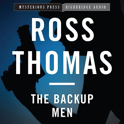 The Backup Men: A Mac McCorkle Mystery