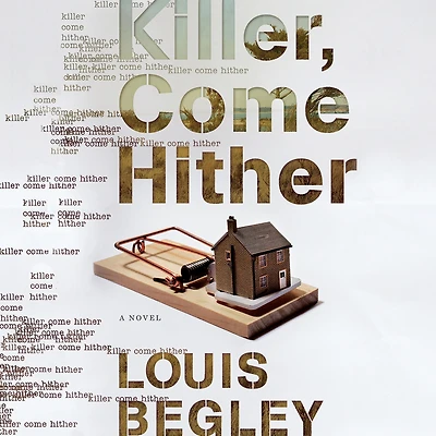 Killer, Come Hither: A Novel