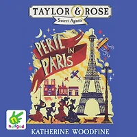 Peril Paris (Taylor and Rose Secret Agents)
