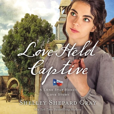 Love Held Captive (Lone Star Hero's Story #3)