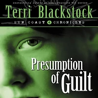 Presumption of Guilt (Sun Coast Chronicles Series #4)