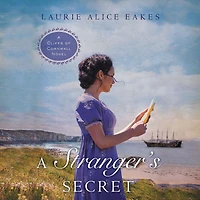A Stranger's Secret (Cliffs of Cornwall Series #2)