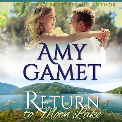 Return to Moon Lake