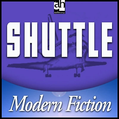 Shuttle (Abridged)