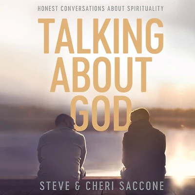 Talking about God: Honest Conversations Spirituality