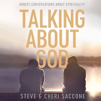 Talking about God: Honest Conversations Spirituality