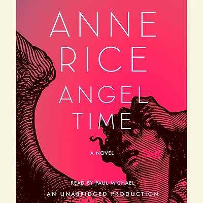 Angel Time: The Songs of the Seraphim, Book One