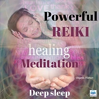 Powerful Reiki Healing Meditation - 5 of 10 Deep Sleep