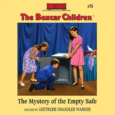 the Mystery of Empty Safe (The Boxcar Children Series #75)