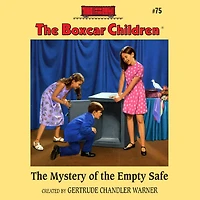 the Mystery of Empty Safe (The Boxcar Children Series #75)