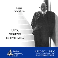 Uno, nessuno, e centomila