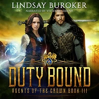 Duty Bound: Agents of the Crown, Book 3