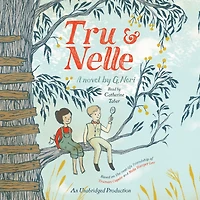 Tru and Nelle