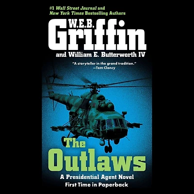 The Outlaws: a Presidential Agent novel