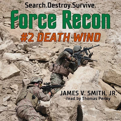 Force Recon #2 - Death Wind (Abridged)