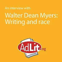 An Interview With Walter Dean Myers on Writing and Race