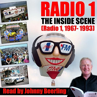 Radio 1: The Inside Scene: (Radio 1, 1967-1993)