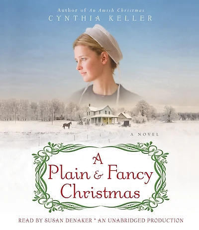 A Plain & Fancy Christmas: A Novel