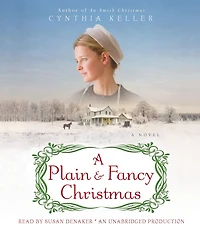 A Plain & Fancy Christmas: A Novel
