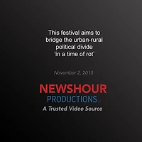 This festival aims to bridge the urban-rural political divide `in a time of rot'