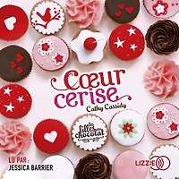1. Les filles au chocolat: Coeur cerise