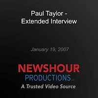 Paul Taylor - Extended Interview