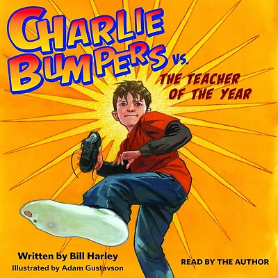 Charlie Bumpers vs. the Teacher of Year (Charlie Series)