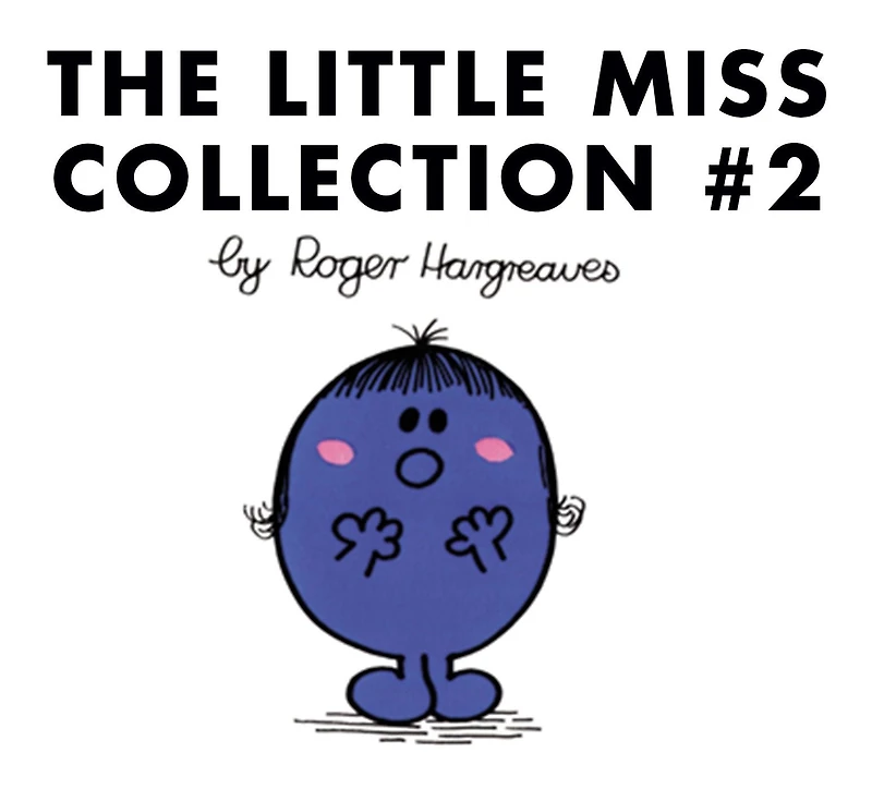 The Little Miss Collection #2: Little Miss Wise; Little Miss Trouble; Little Miss Shy; Little Miss Neat; LittleMiss Scatterbrain; Little Miss Twins; Little Miss Star; and 3 more