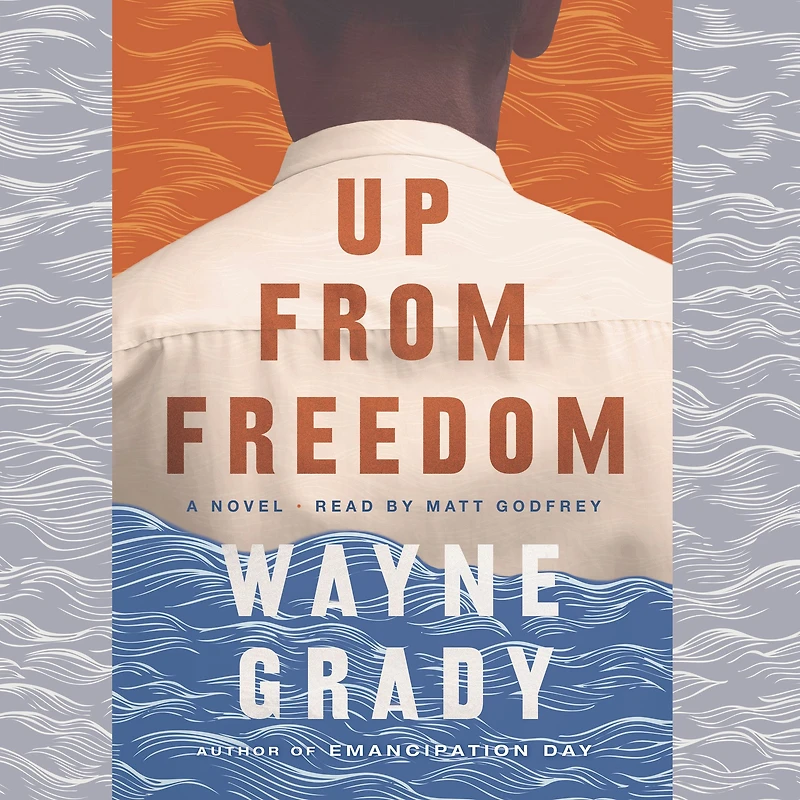 Up From Freedom