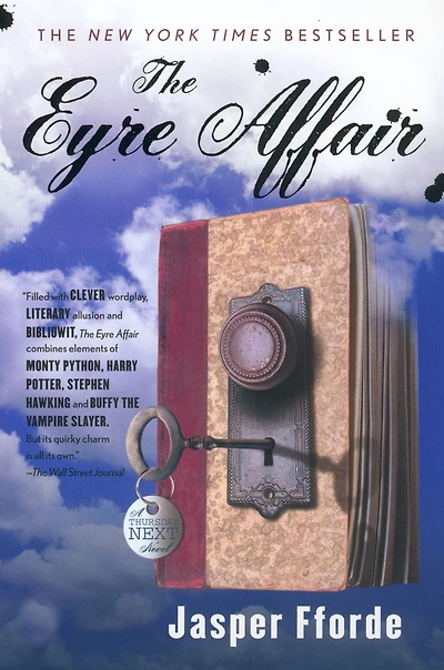 The Eyre Affair: A Thursday Next Novel