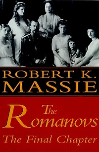 The Romanovs: Final Chapter