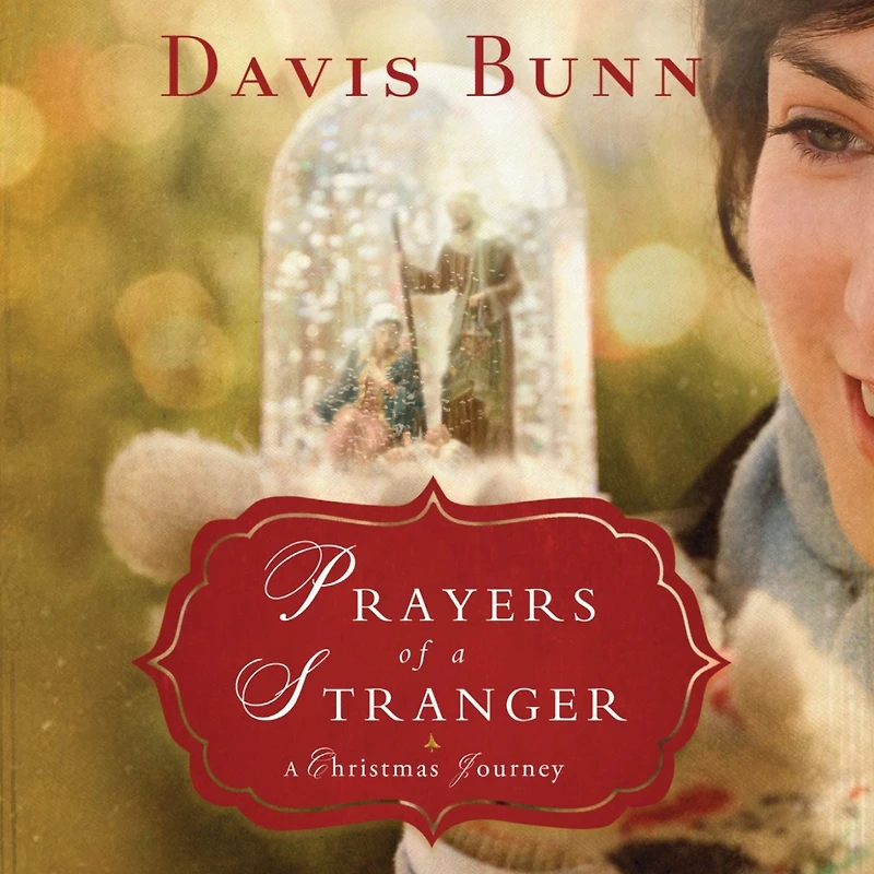 Prayers of A Stranger: Christmas Story
