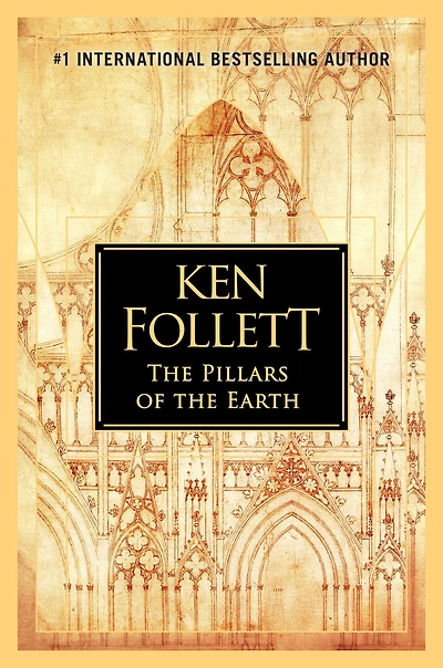 the Pillars of Earth (Kingsbridge Series #1)
