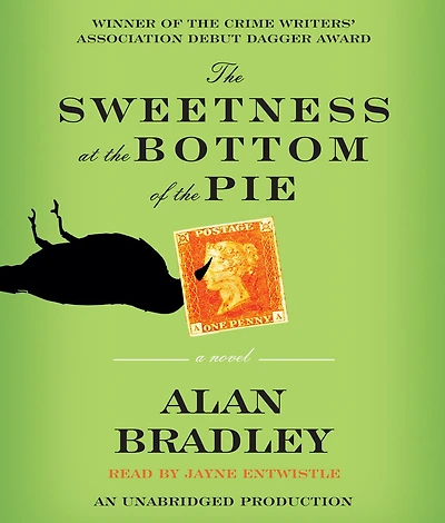 the Sweetness at Bottom of Pie (Flavia de Luce Series #1)