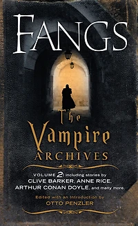 Fangs: The Vampire Archives, Volume 2