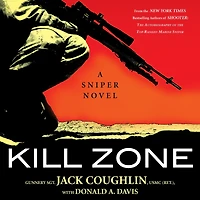 Kill Zone: A Sniper Novel (Abridged)