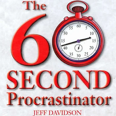 The 60 Second Procrastinator