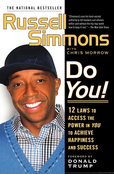 Do You!: 12 Laws to Access the Power in You to Achieve Happiness and Success (Abridged)