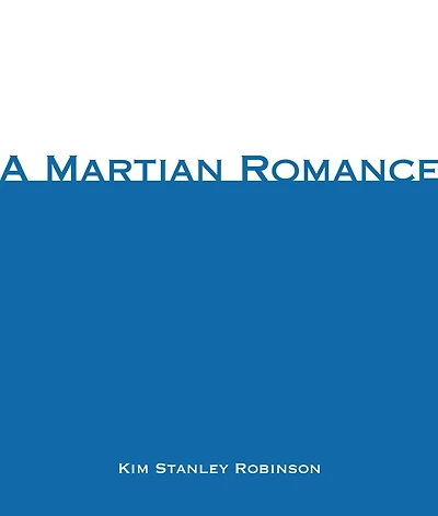 A Martian Romance (Abridged)