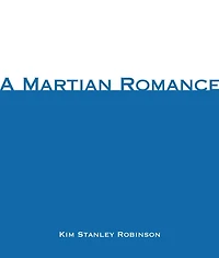 A Martian Romance (Abridged)