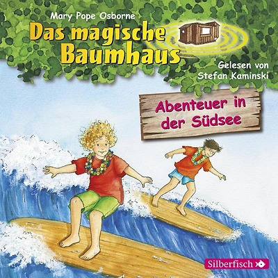Abenteuer in der Südsee (Das magische Baumhaus 26)