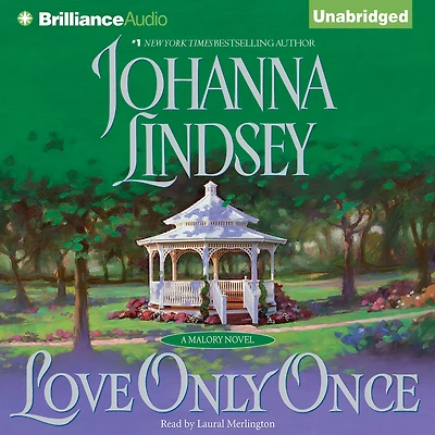 Love Only Once (Malory-Anderson Family Series #1)