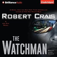 The Watchman (Elvis Cole and Joe Pike Series #11)