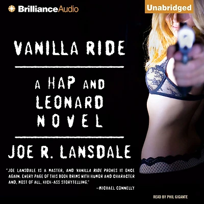 Vanilla Ride (Hap Collins and Leonard Pine Series #7)
