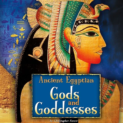 Ancient Egyptian Gods and Goddesses