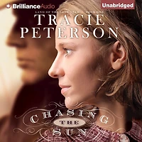 Chasing the Sun (Land of Lone Star Series #1)