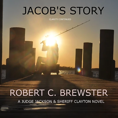 Jacob's Story: Clarity continued