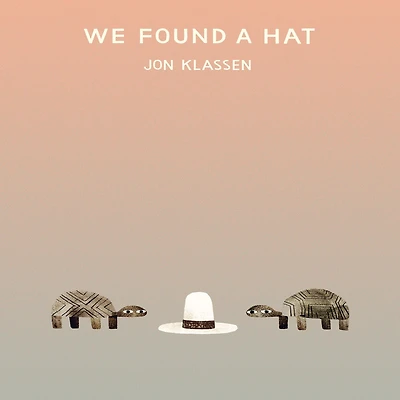 We Found a Hat