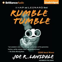 Rumble Tumble (Hap Collins and Leonard Pine Series #5)